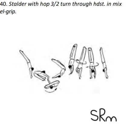 Stalder with hop 3/2 turn through hdst. in mix el-grip.